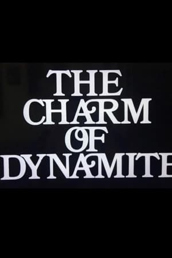 The Charm of Dynamite 1968